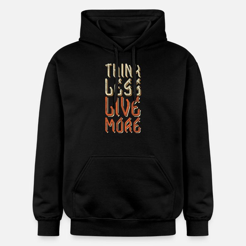 Penser moins, vivre plus - - Sweat à capuche Softstyle® Gildan Unisexe - noir