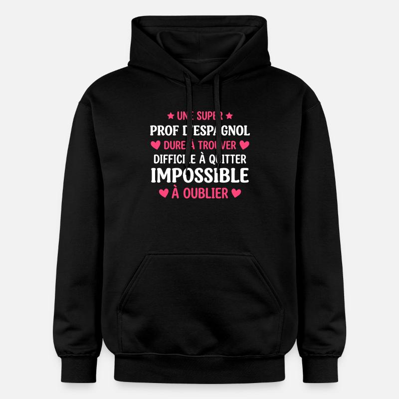 Prof d Espagnol Inoubliable - Sweat à capuche Softstyle® Gildan Unisexe - noir