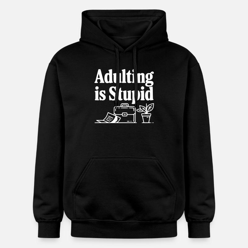 Être adulte, c’est stupide - Sweat à capuche Softstyle® Gildan Unisexe - noir