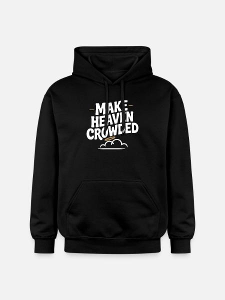 Make Heaven Crowed - Gildan Unisex Softstyle® Midweight Hoodie - black