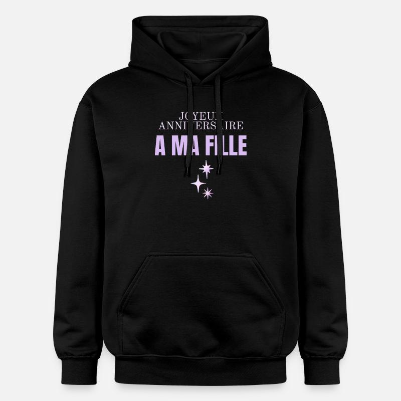 Joyeux anniversaire ma fille  - Sweat à capuche Softstyle® Gildan Unisexe - noir