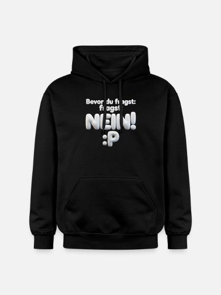 BEVOR DU FRAGST: NEIN! - Gildan Unisex Softstyle® Midweight Hoodie - Schwarz