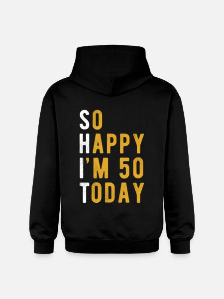 So Happy Im 50 Today - Gildan Unisex Softstyle® Midweight Hoodie - black