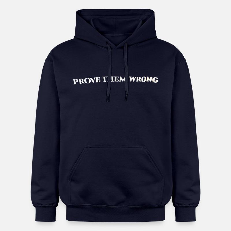 Prove Them Wrong - Sweat à capuche Softstyle® Gildan Unisexe - bleu marine