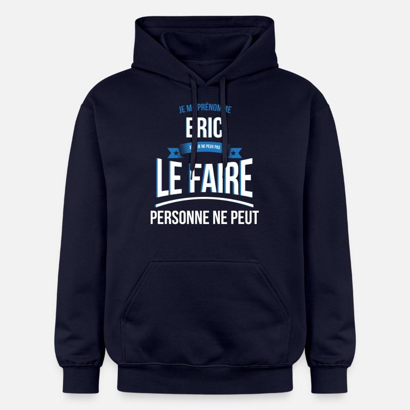 Eric personne ne peut cadeau - Sweat à capuche Softstyle® Gildan Unisexe - bleu marine