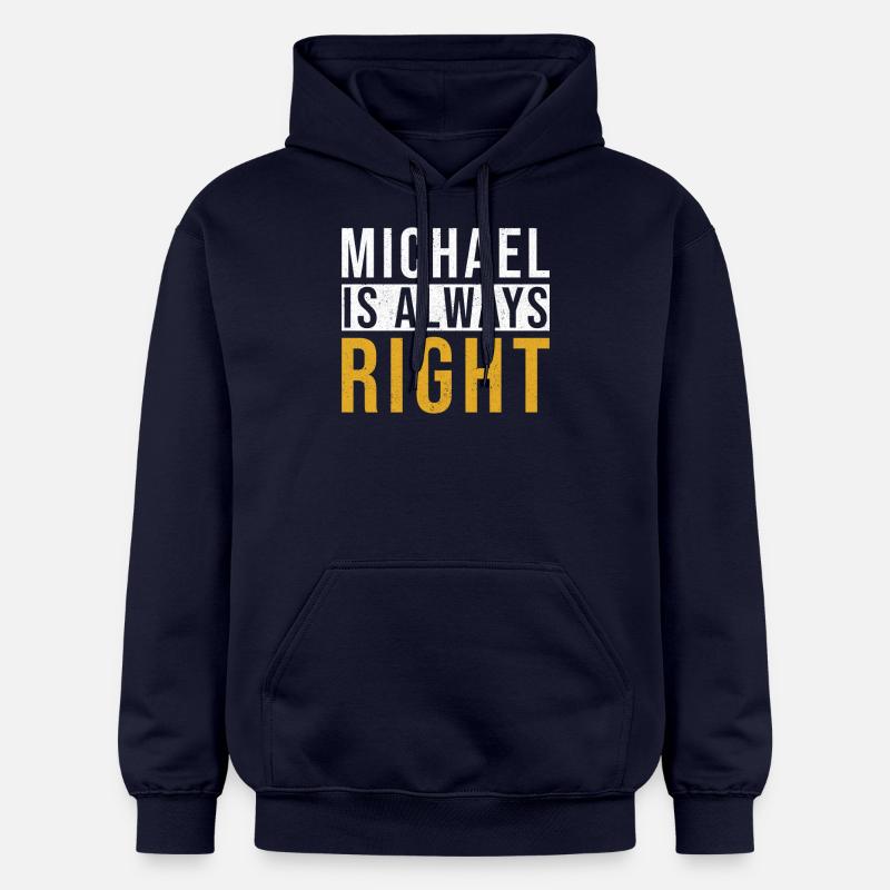 Michael a toujours raison - Sweat à capuche Softstyle® Gildan Unisexe - bleu marine