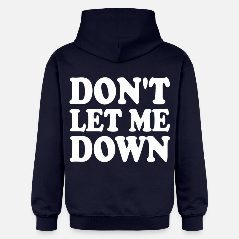 Don't let me down - Sweat à capuche Softstyle® Gildan Unisexe - bleu marine