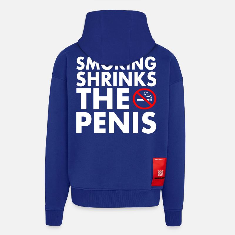 Smoking shrinks the penis - Veste à capuche bio épaisse oversize fabriqué en UE - Iconic Blue