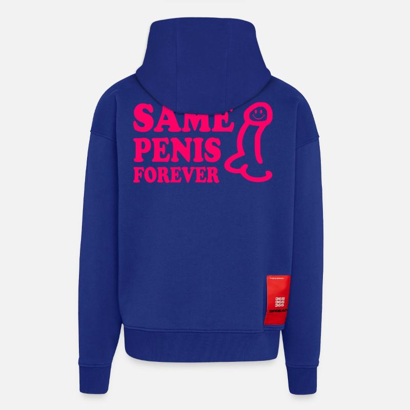 Same penis forever - Veste à capuche bio épaisse oversize fabriqué en UE - Iconic Blue