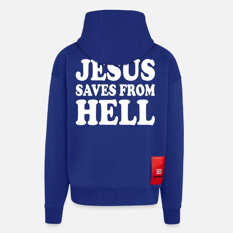 Jesus saves from hell - Veste à capuche bio épaisse oversize fabriqué en UE - Iconic Blue