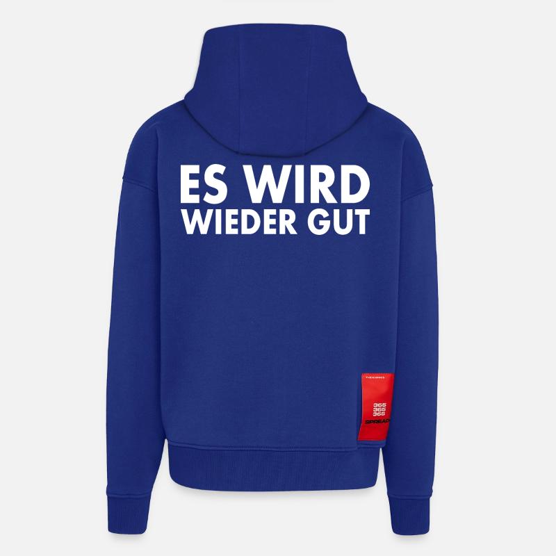 Es wird wieder gut - Zip Hoodie - made by SPREAD - Iconic Blue