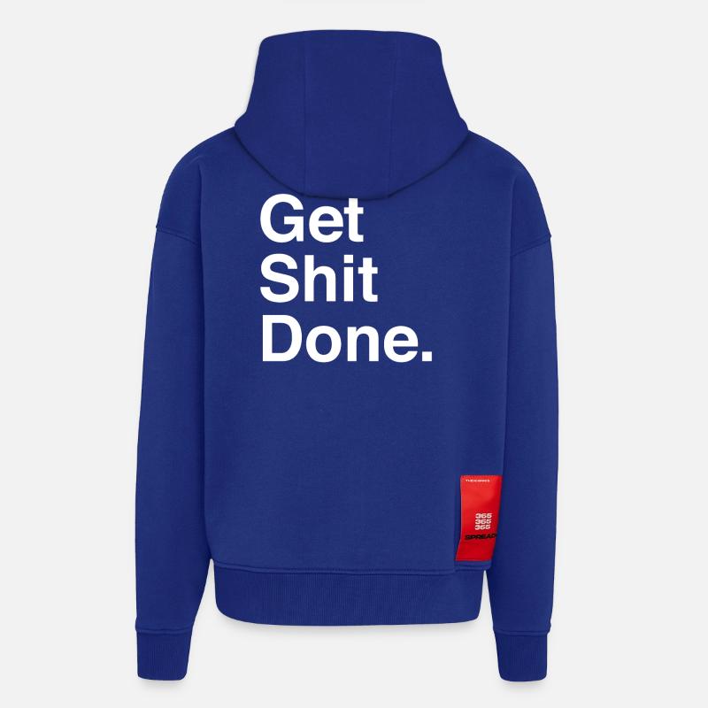 GET SHIT DONE - Veste à capuche bio épaisse oversize fabriqué en UE - Iconic Blue
