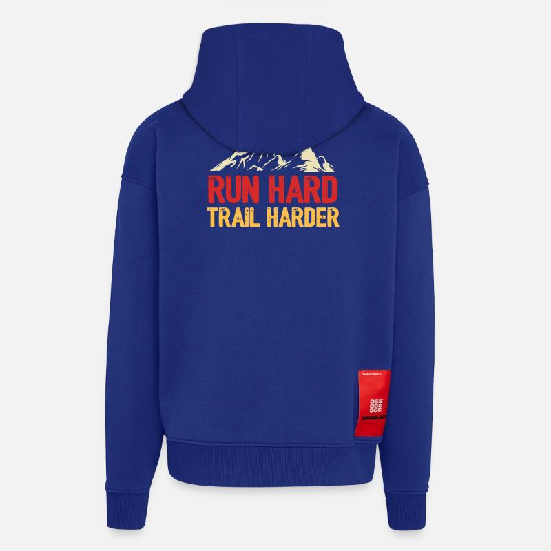 Courez fort. Trail plus difficile. - Veste à capuche bio épaisse oversize fabriqué en UE - Iconic Blue