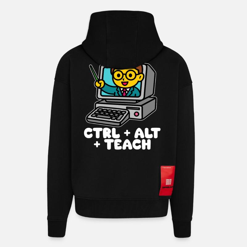 CTRL + ALT + TEACH - CADEAU ENSEIGNANT - Veste à capuche bio épaisse oversize fabriqué en UE - SOLID BLACK
