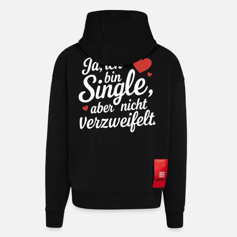 Ja ich bin Single Flirt Spruch - Zip Hoodie - made by SPREAD - SOLID BLACK