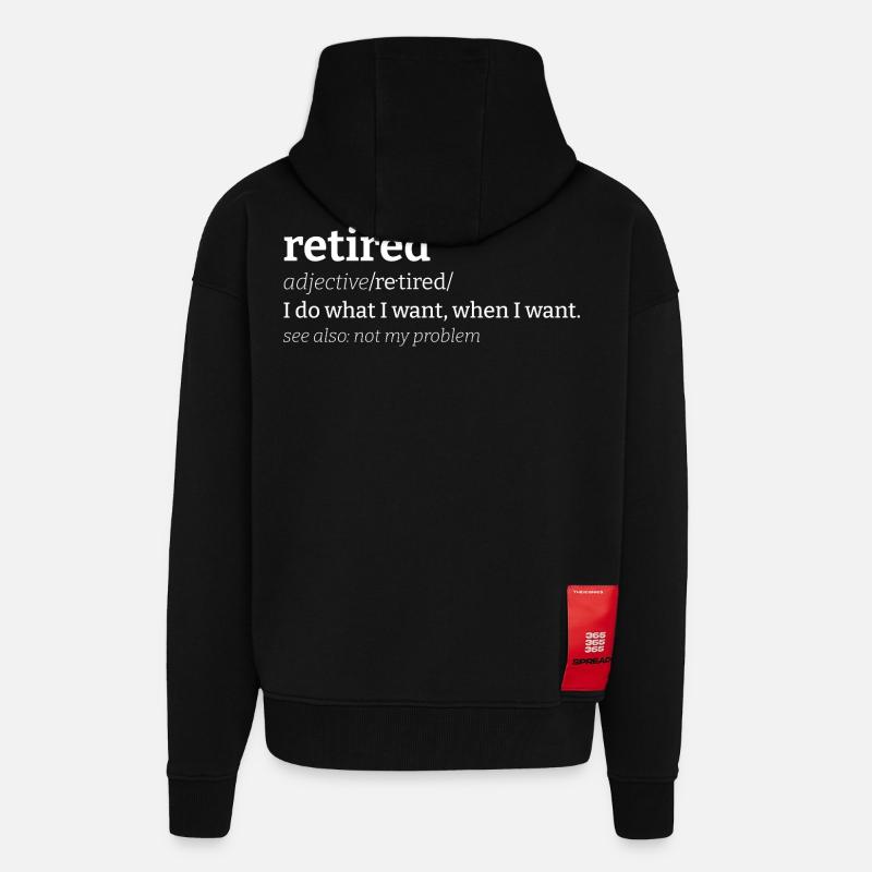 Retraité signifiant Retraité Définition - Veste à capuche bio épaisse oversize fabriqué en UE - SOLID BLACK