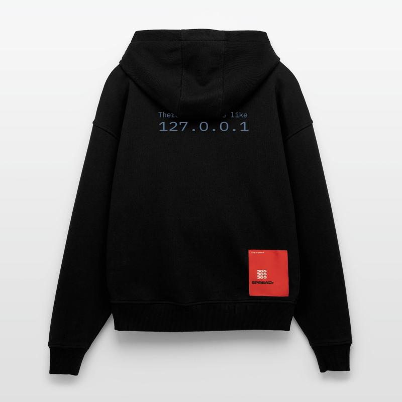 Programmierer Nerd IT Kein Ort wie Localhost Zip Hoodie - made by SPREAD