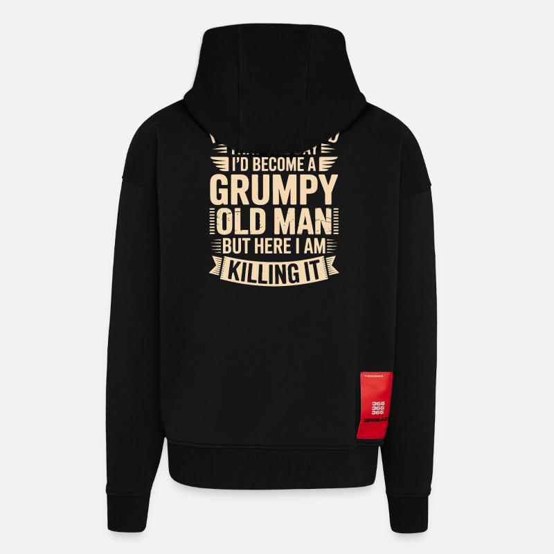 Grumpy Old Man Killing It - Veste à capuche bio épaisse oversize fabriqué en UE - SOLID BLACK