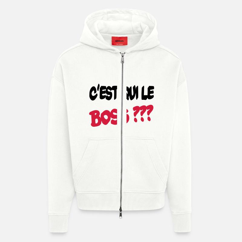 C'est qui le boss ? - Veste à capuche bio épaisse oversize fabriqué en UE - OFF WHITE