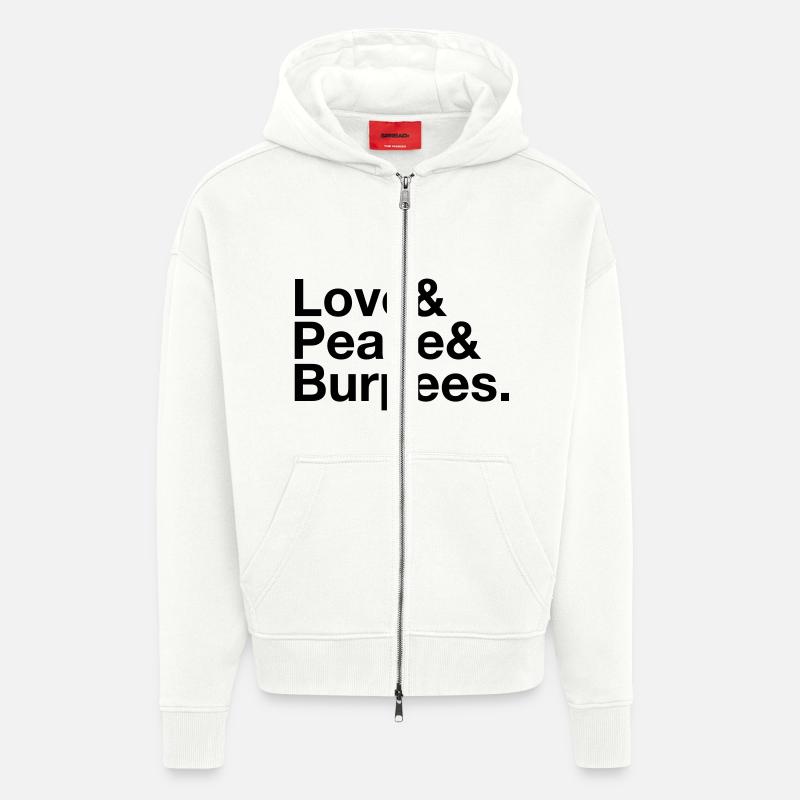 Love, Peace, Burpees - Veste à capuche bio épaisse oversize fabriqué en UE - OFF WHITE
