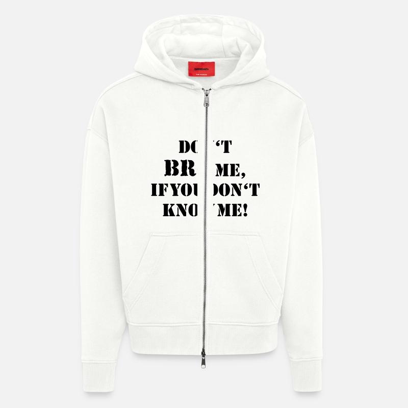 Don't bro me... - Veste à capuche bio épaisse oversize fabriqué en UE - OFF WHITE