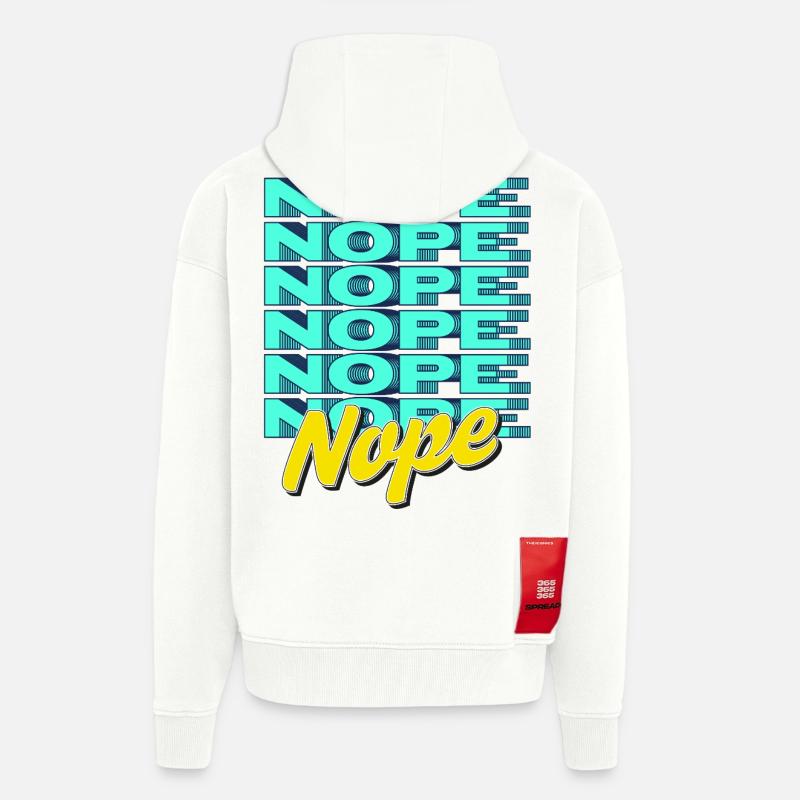 NOPE – Déclaration audacieuse et impertinente - Veste à capuche bio épaisse oversize fabriqué en UE - OFF WHITE