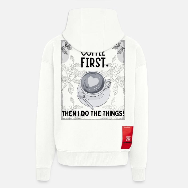 Coffee First – Then I Function - Zip Hoodie - made by SPREAD - OFF WHITE