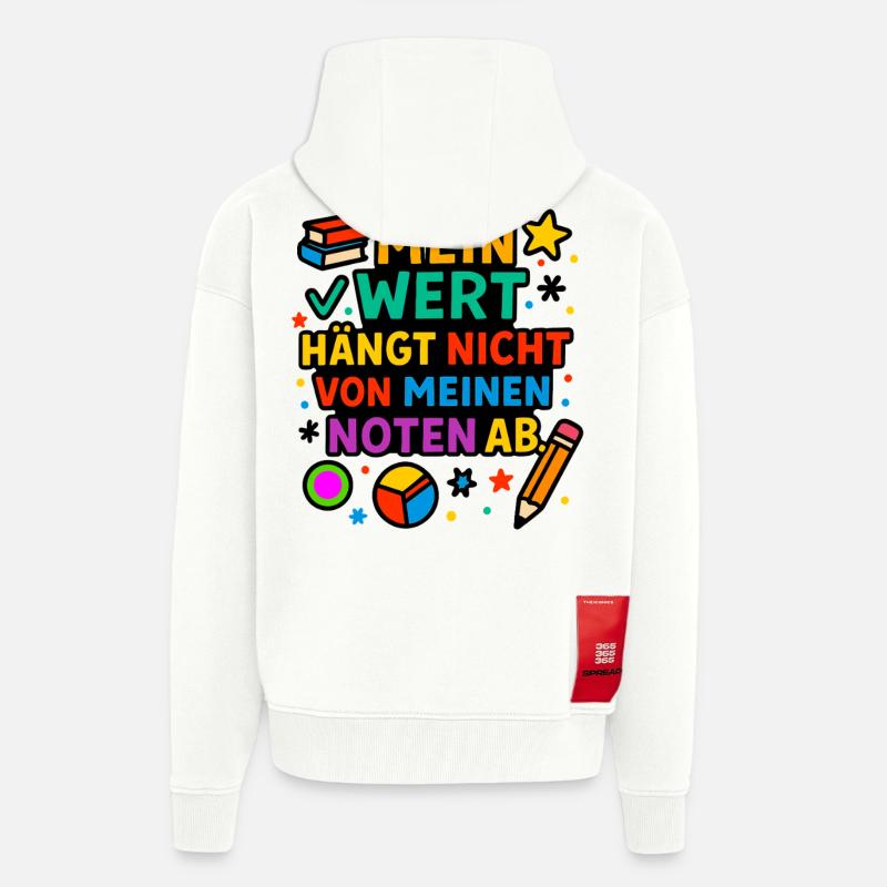 Ma valeur compte, pas mes notes - Veste à capuche bio épaisse oversize fabriqué en UE - OFF WHITE