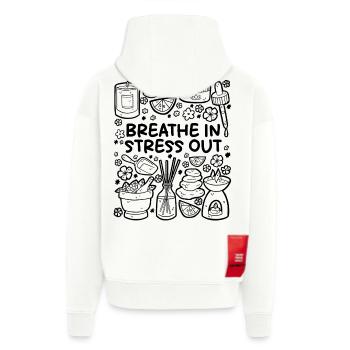 Breath In, Stress Out – Entspannung pur - Zip Hoodie - made by SPREAD - OFF WHITE - Hinten