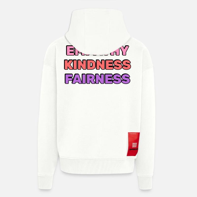 Empathy Kindness Fairness - Zip Hoodie - made by SPREAD - OFF WHITE