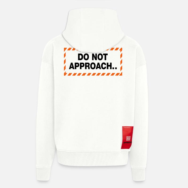 Do Not Approach Warnung Abstand Statement - Zip Hoodie - made by SPREAD - OFF WHITE