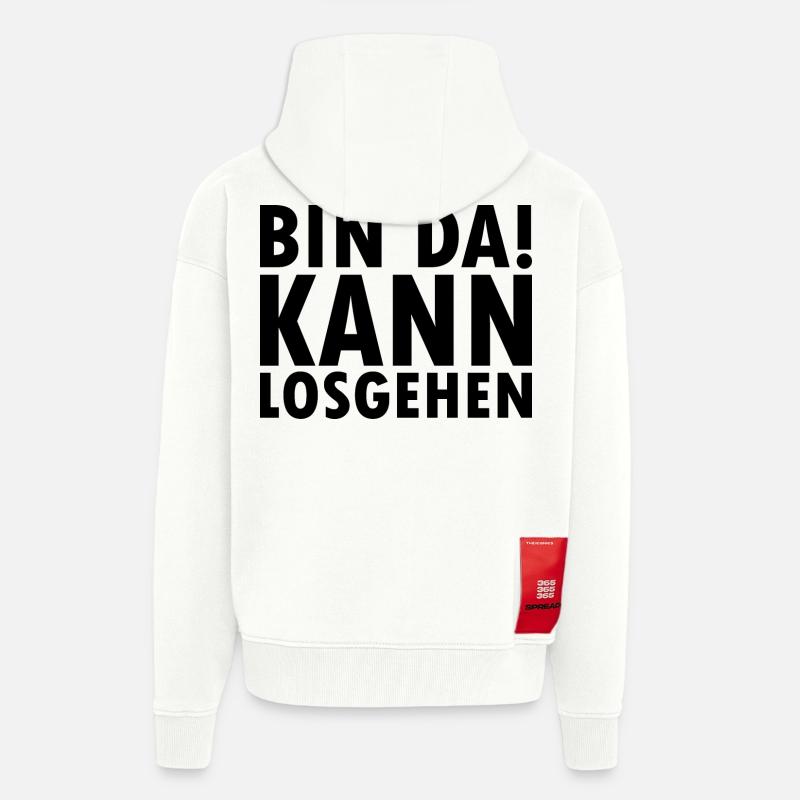 Bin da kann losgehen - Zip Hoodie - made by SPREAD - OFF WHITE