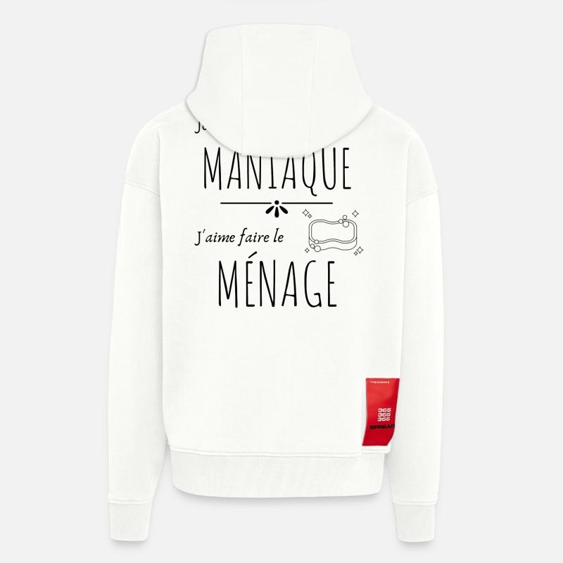 Pas maniaque j'aime le ménage - Veste à capuche bio épaisse oversize fabriqué en UE - OFF WHITE