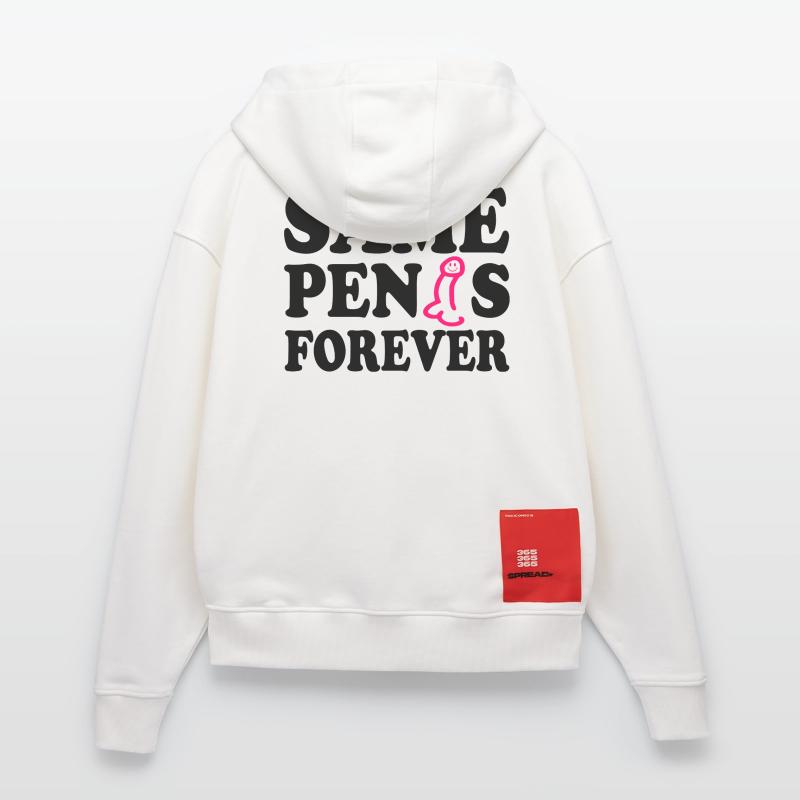 Same penis forever Zip Hoodie - made by SPREAD