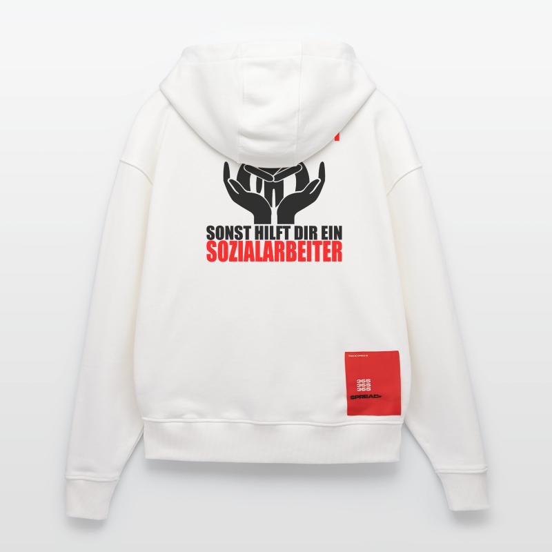 HILF DIR SELBST SONST HILFT DIR EIN SOZIALARBEITER Zip Hoodie - made by SPREAD