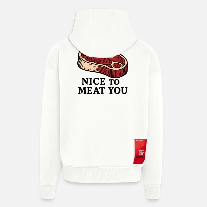 Nice to Meat You Steak Design - Veste à capuche bio épaisse oversize fabriqué en UE - OFF WHITE