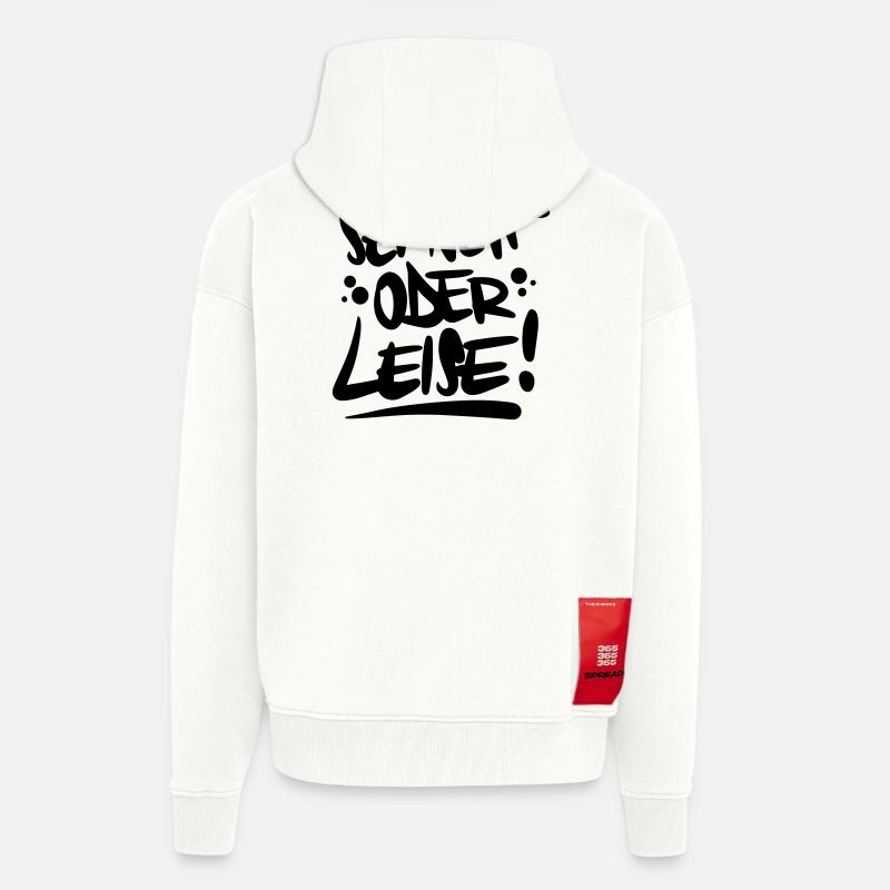 Sei nett oder leise Spruch - Zip Hoodie - made by SPREAD - OFF WHITE