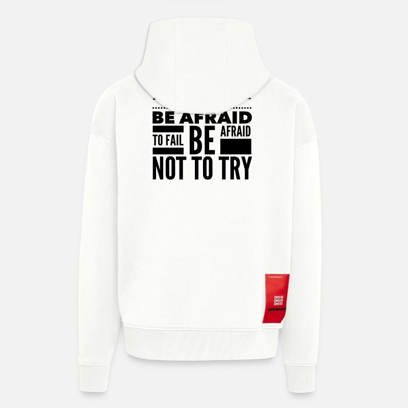 Afraid To Fail Try Quote - Zip Hoodie - made by SPREAD - OFF WHITE