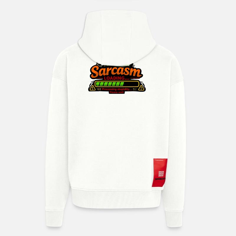 Sarcasm Loading – Processing Stupidity - Zip Hoodie - made by SPREAD - OFF WHITE