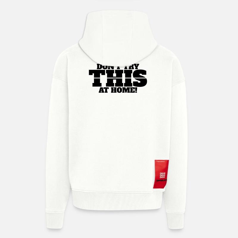 N’essayez pas cela à la maison - Veste à capuche bio épaisse oversize fabriqué en UE - OFF WHITE