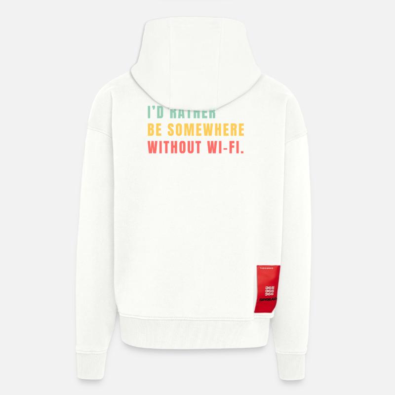 I'd Rather Be Somewhere Without Wi-Fi - Zip Hoodie - made by SPREAD - OFF WHITE