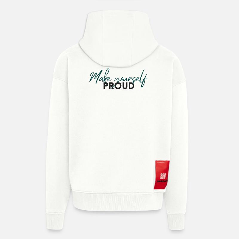 Make Yourself Proud Positive Mindset Statement - Veste à capuche bio épaisse oversize fabriqué en UE - OFF WHITE