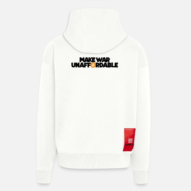 Bitcoin - Make war unaffordable - Zip Hoodie - made by SPREAD - OFF WHITE