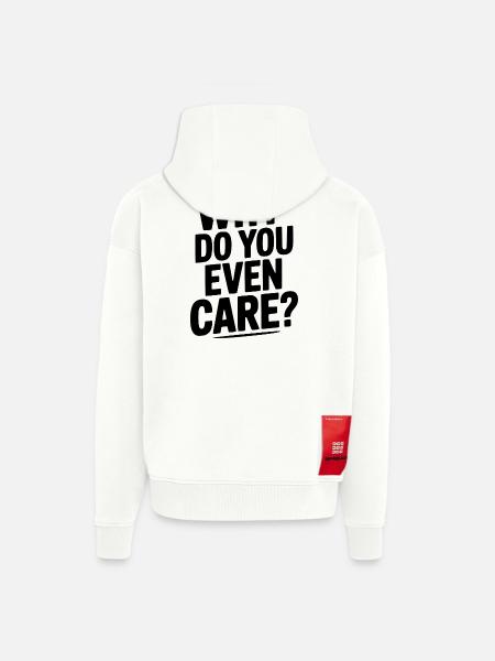 Why Do You Even Care? - Zip Hoodie - made by SPREAD - OFF WHITE