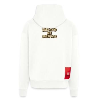 Sarcasme Ma superpuissance Citation Design - Veste à capuche bio épaisse oversize fabriqué en UE - OFF WHITE - Dos