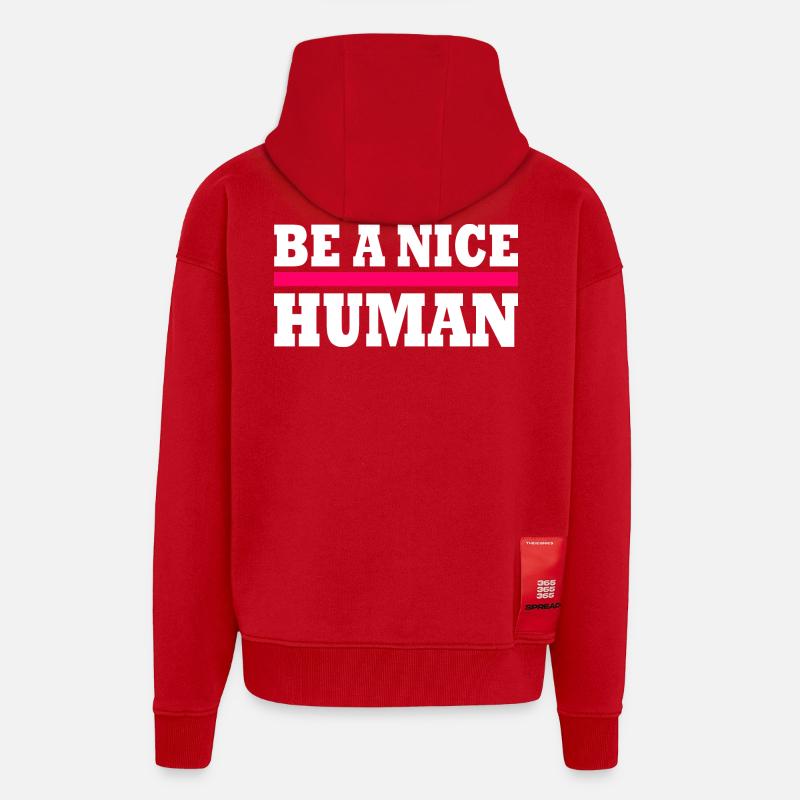 Be a nice human - Veste à capuche bio épaisse oversize fabriqué en UE - rouge