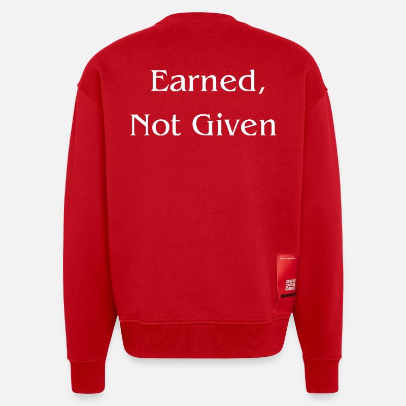 Earned, Not Given l LateNightGrind - Heavyweight Oversized Organic Crew Neck Made in EU - red