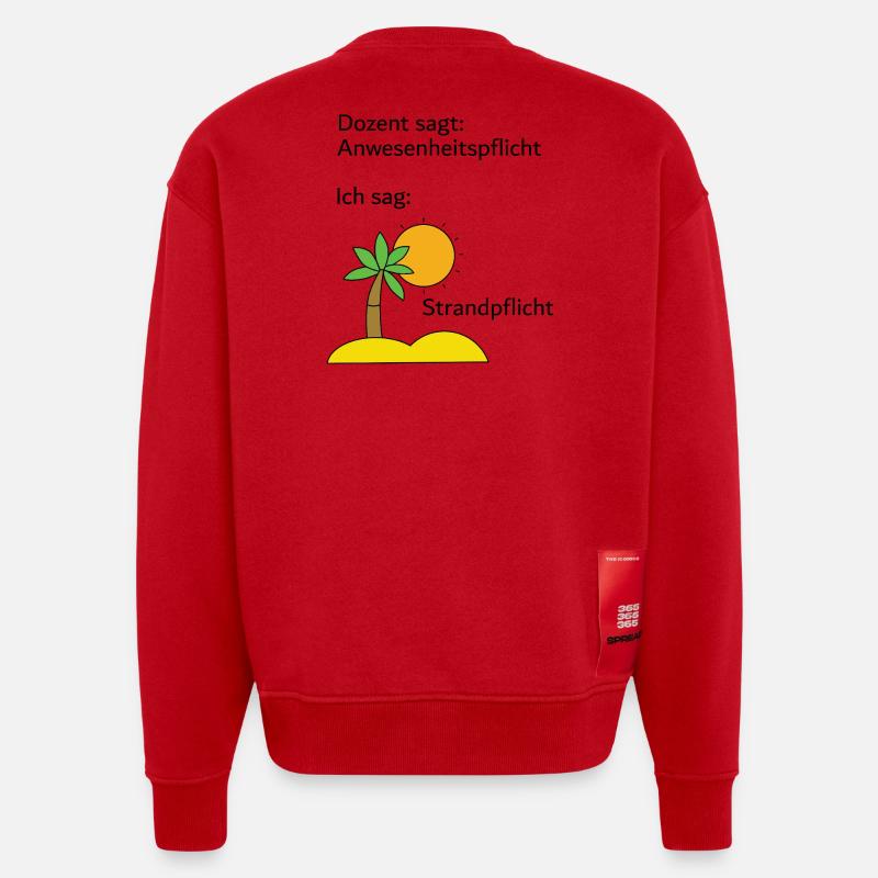Unispruch "Strandpflicht" Geschenk, Studenten - Heavyweight Oversized Organic Crew Neck Made in EU - Rot