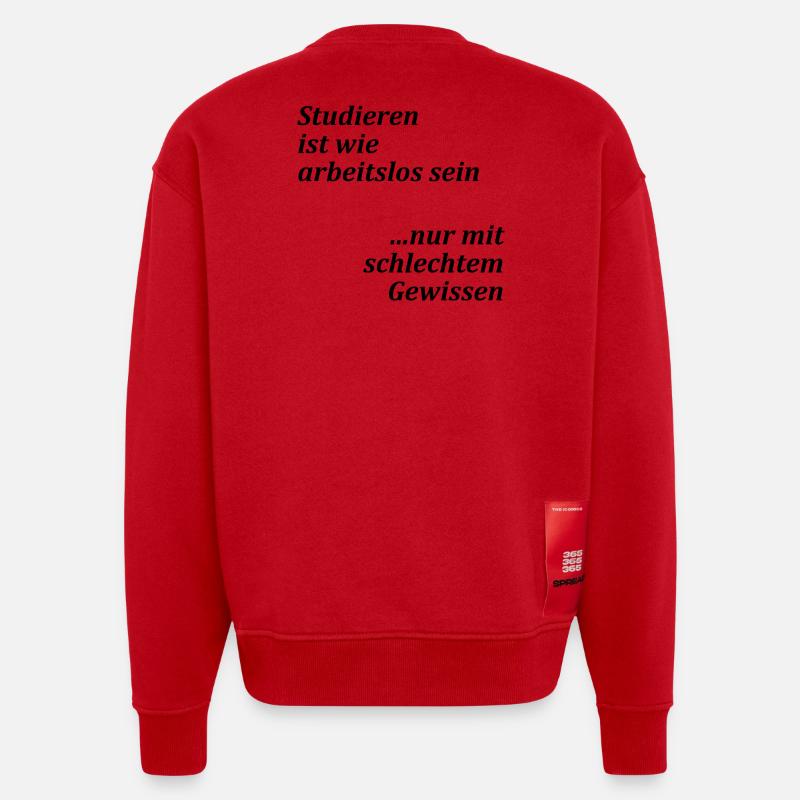 Devise de l’université « Etudier = chômeurs » Etudiants - Sweat bio épais oversize fabriqué en UE - rouge