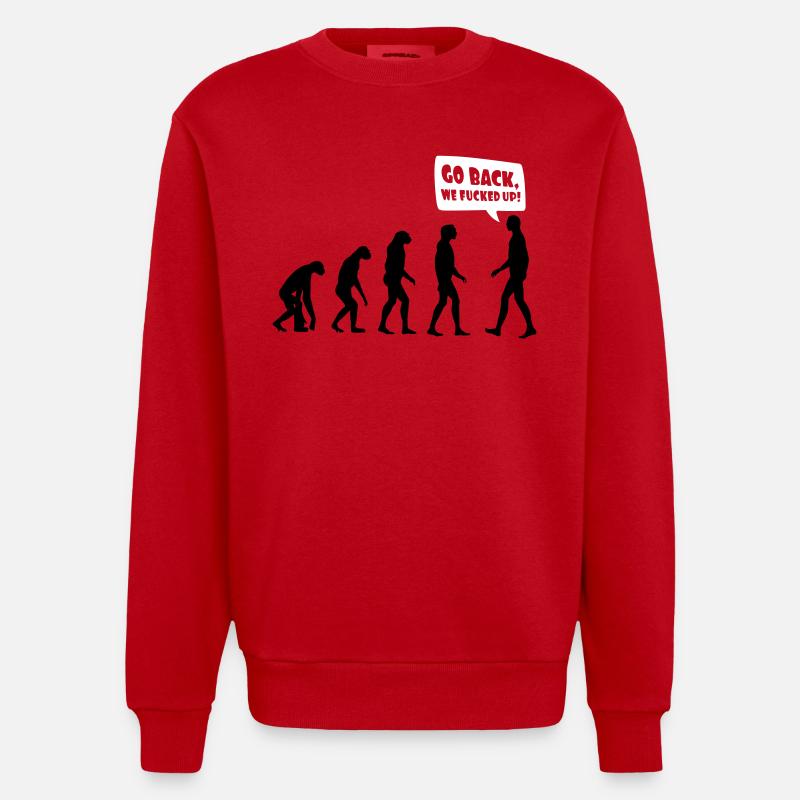 Evolution fucked up - Evolution verkackt - Heavyweight Oversized Organic Crew Neck Made in EU - Rot